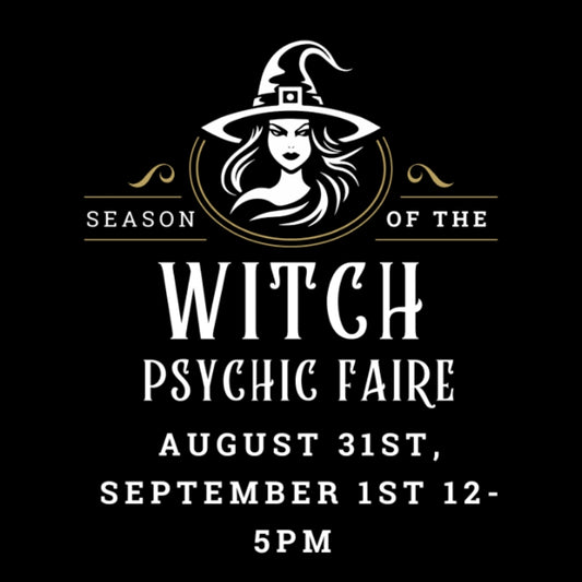 Season of the Witch Psychic Faire 8/31 & 9/1