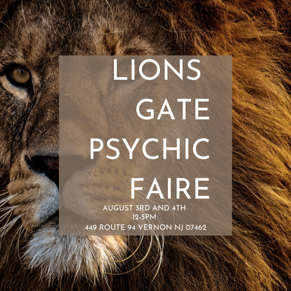 Lions Gate Psychic Faire 8/3 & 8/4